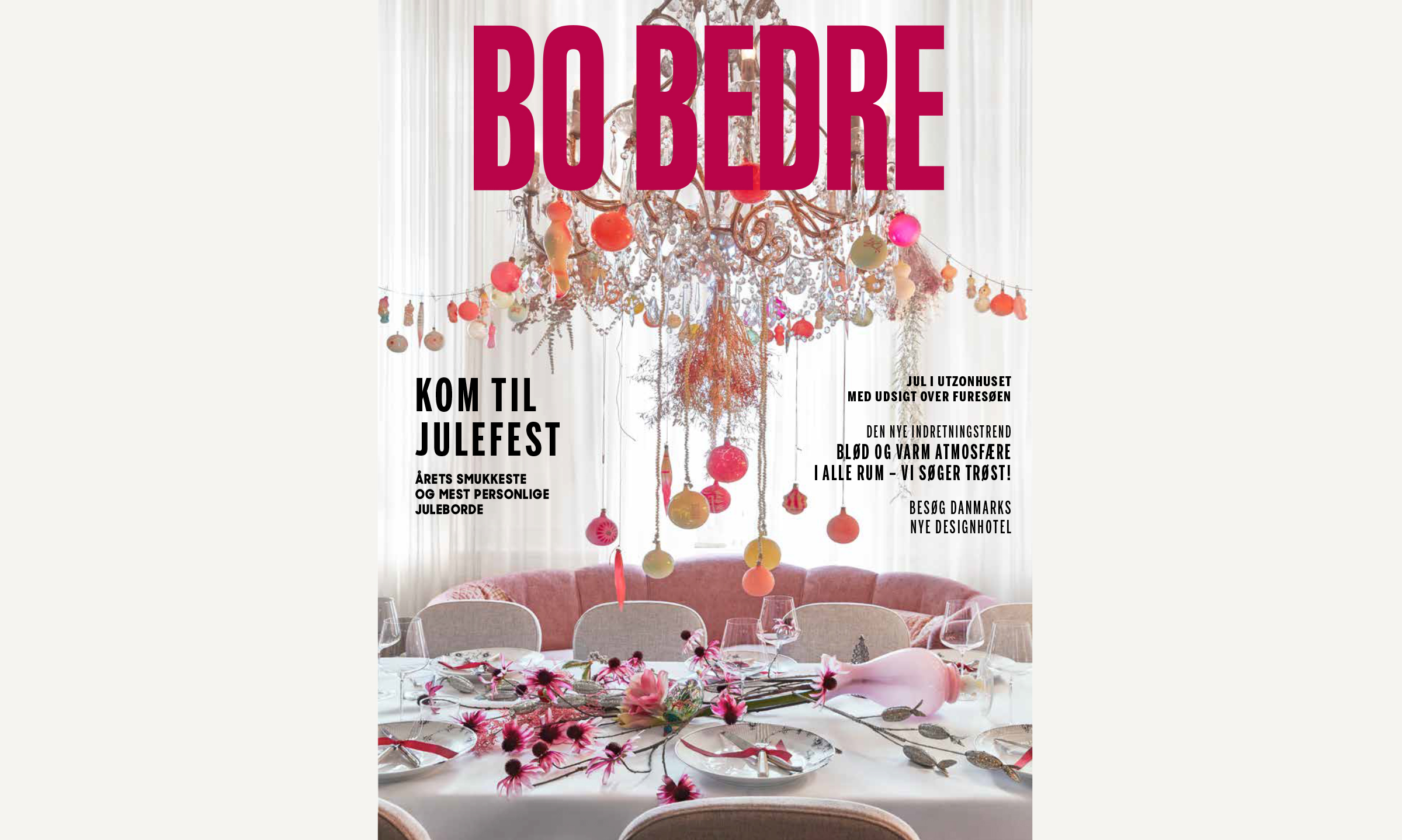 Bo Bedre, Denmark